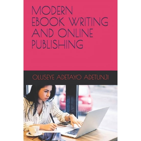 Modern eBook Writing and Online Publishing, (Paperback)