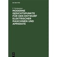 thumbnail image 1 of Moderne Gesichtspunkte FÃ¼r Den Entwurf Elektrischer Maschinen Und Apparate, (Hardcover), 1 of 1