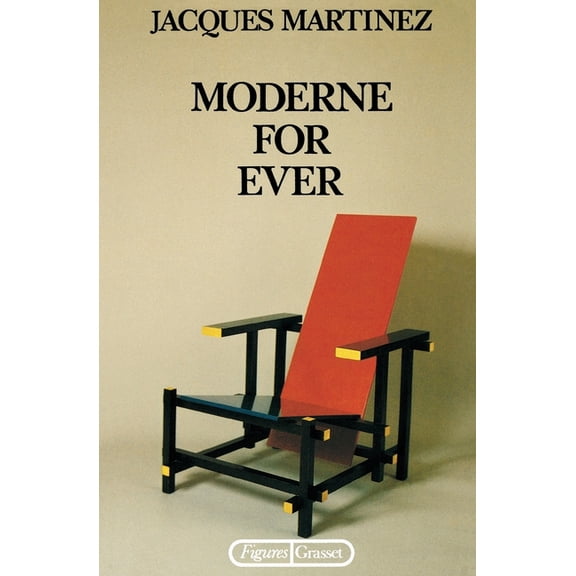 Moderne for ever, (Paperback)