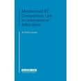 thumbnail image 1 of Modernised EC Competition Law in International Arbitration, (Hardcover), 1 of 1