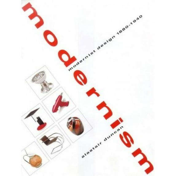 Pre-Owned Modernism: Modernist Design 1880-1940 : The Norwest Collection, Norwest Corporation, Minneapolis (Paperback) 1851492747 9781851492749