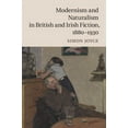 thumbnail image 1 of Modernism and Naturalism in British and Irish Fiction, 1880-1930, (Hardcover), 1 of 1