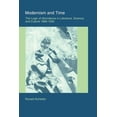 thumbnail image 1 of Modernism and Time: The Logic of Abundance in Literature, Science, and Culture, 1880-1930, (Paperback), 1 of 1