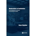 thumbnail image 1 of Modernism as Institution: On the Establishment of an Aesthetic and Historiographic Paradigm, (Paperback), 1 of 1