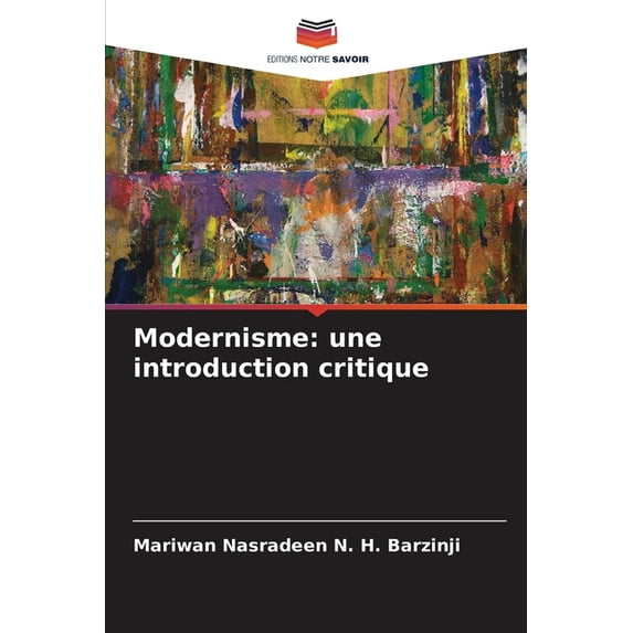 Modernisme: une introduction critique, (Paperback)