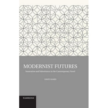 Modernist Futures, (Hardcover)