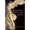 thumbnail image 1 of Modernist Literature and Culture Modernism's Mythic Pose: Gender, Genre, Solo Performance, (Paperback), 1 of 1
