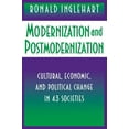 thumbnail image 1 of Modernization and Postmodernization: Cultural, Economic, and Political Change in 43 Societies, (Paperback), 1 of 1
