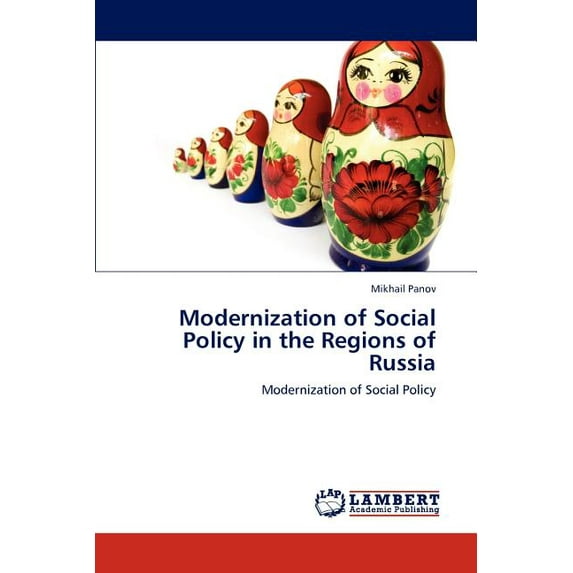 Modernization of Social Policy in the Regions of Russia (Paperback)
