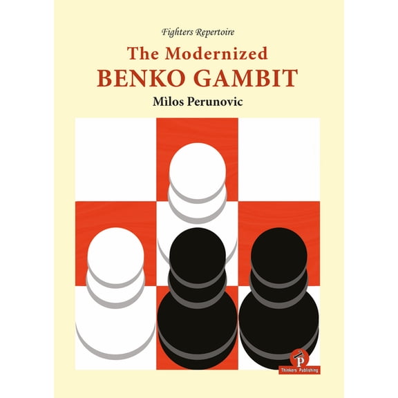 Modernized: The Modernized Benko Gambit (Paperback)