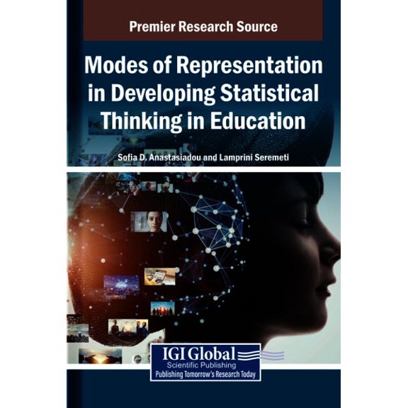 Modes of Representation in Developing Statistical Thinking in Education