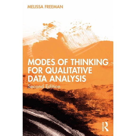 Modes of Thinking for Qualitative Data Analysis, (Paperback)