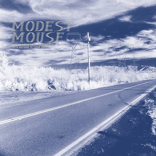 Modest Mouse - This Is a Long Drive for Someone with Nothing to - Music & Performance - CD