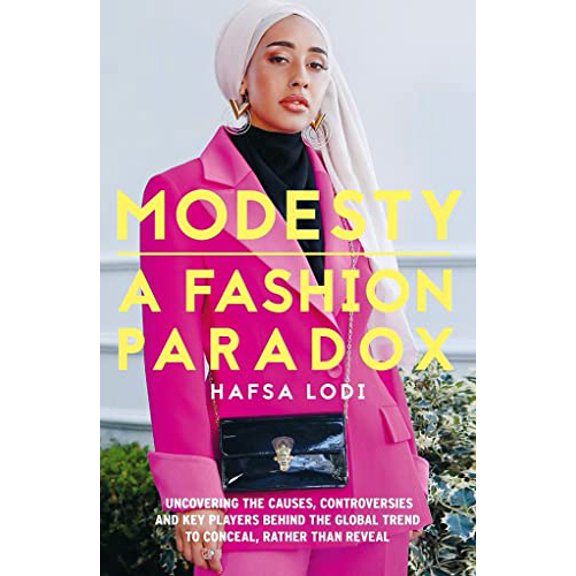Pre-Owned Modesty: A Fashion Paradox (Paperback) 1911107267 9781911107262