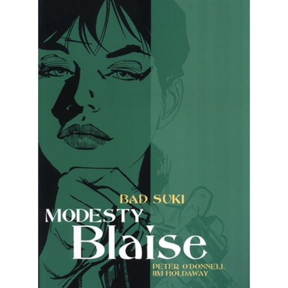 Pre-Owned Modesty Blaise: Bad Suki (Paperback 9781840238648) by Peter O'Donnell