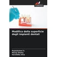 thumbnail image 1 of Modifica della superficie degli impianti dentali, (Paperback), 1 of 1