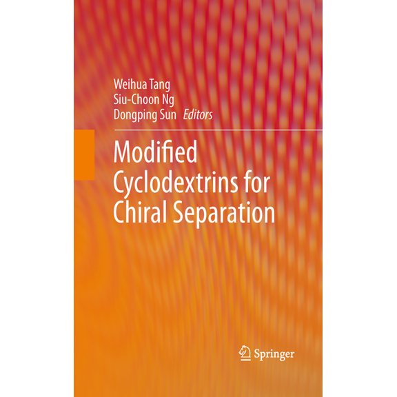 Modified Cyclodextrins for Chiral Separation, (Paperback)