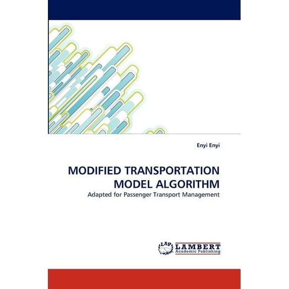 Modified Transportation Model Algorithm (Paperback)