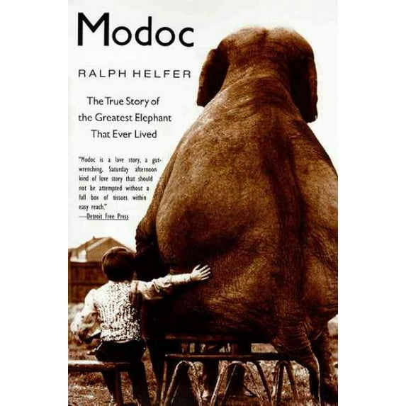 Pre-Owned Modoc: The True Story of the Greatest Elephant That Ever Lived (Paperback) 0060929510 9780060929510