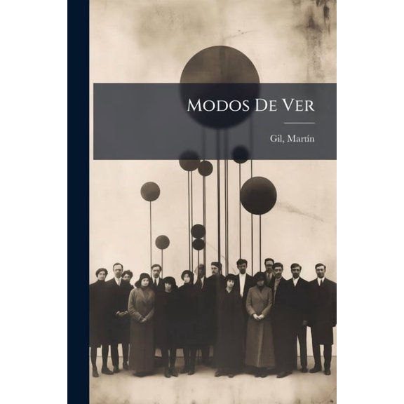 Modos De Ver, (Paperback)