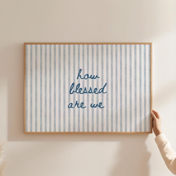 Modroom How Blessed Are We Horizontal Christian Wall Art Coastal Bible Verse Poster Blue Scripture Print Modern Biblical Sign Preppy Faith Decor Wall Art, Modern Wall Decor, 8x12 UNFRAMED