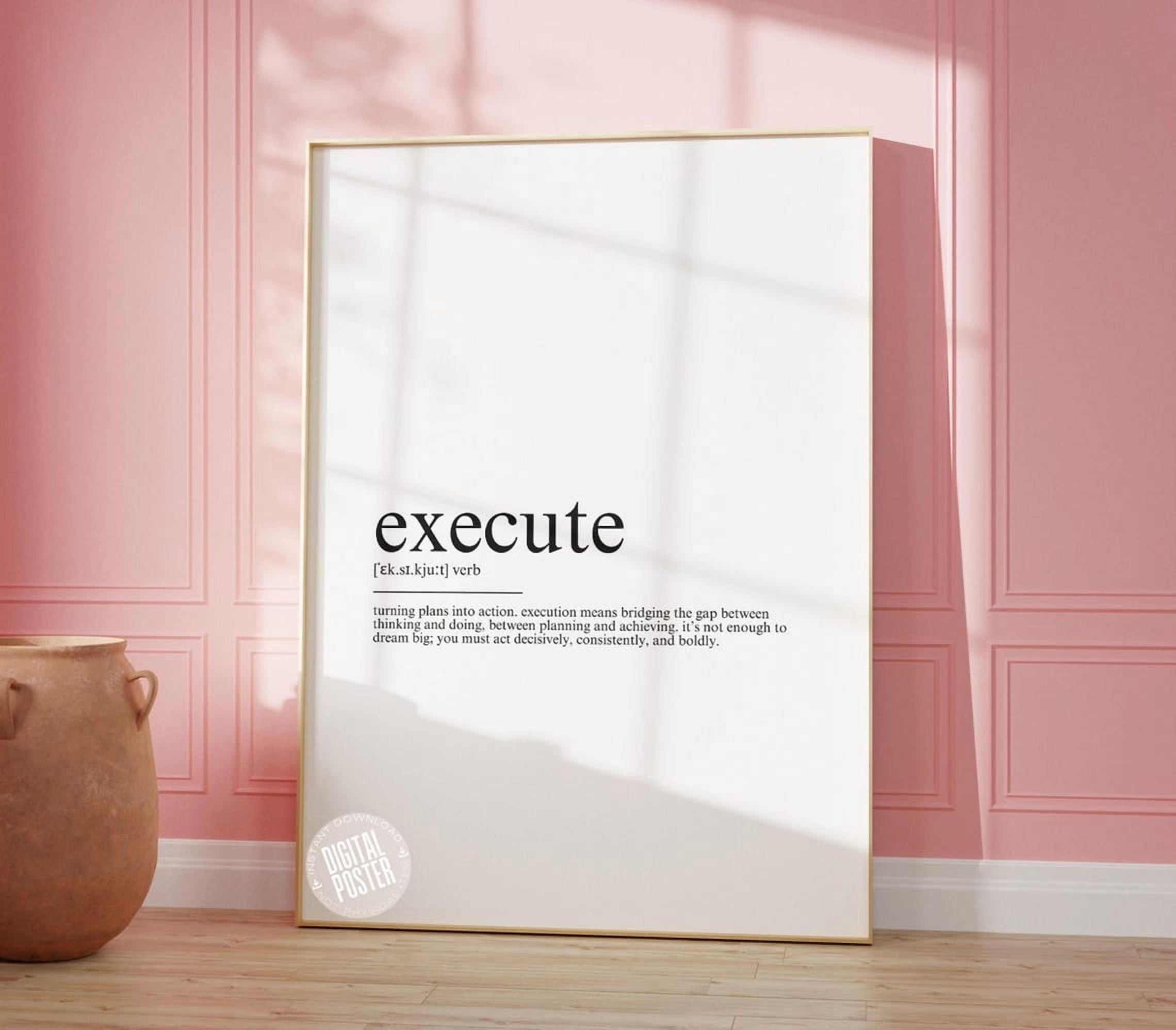 Modroom Execute Definition Poster, Motivational Office Wall Art, Modern ...