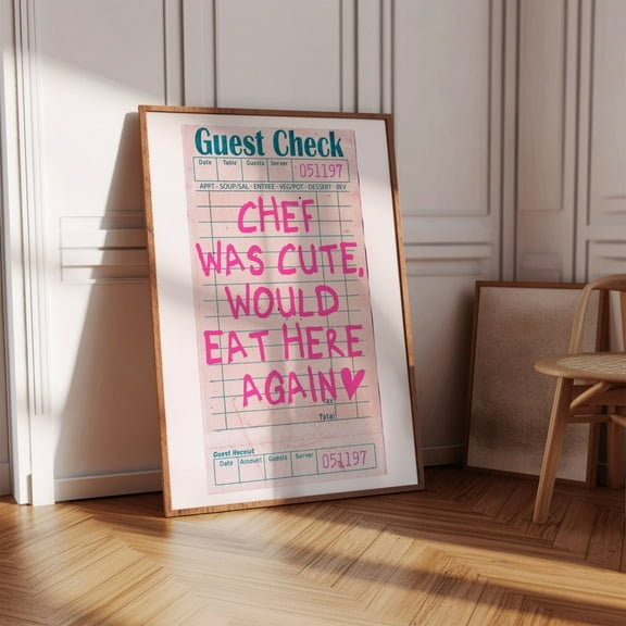 Modroom Guest Check Print Chef Was Cute Trendy Poster Cute Kitchen Wall Art Pink Bar Cart Print Aesthetic Kitchen Decor Wall Art, Modern Decor, 24x36 UNFRAMED