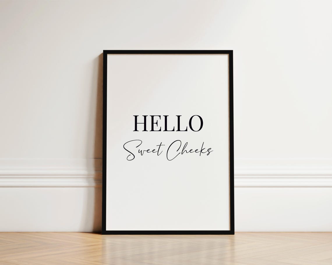 Photo inspiration: Bathroom Artwork With Quotes Reference: Modroom Hello Sweet Cheeks Bathroom Print Bathroom Wall Art Toilet