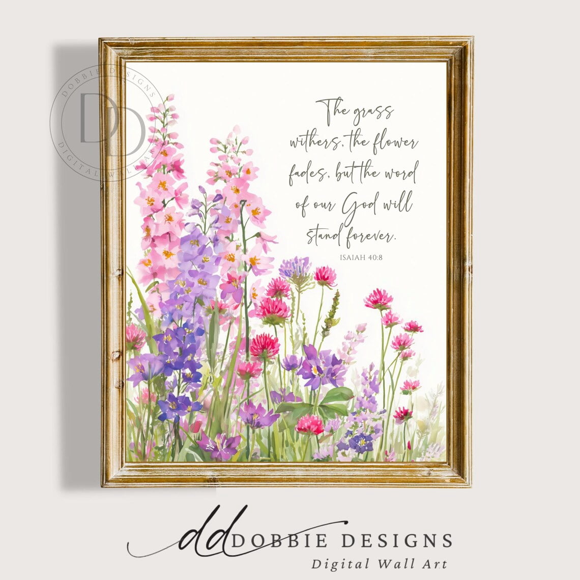 Wildflower Scripture Modroom Isaiah 40:8 Bible Verse Wall Art Wildflower Scripture Print ...