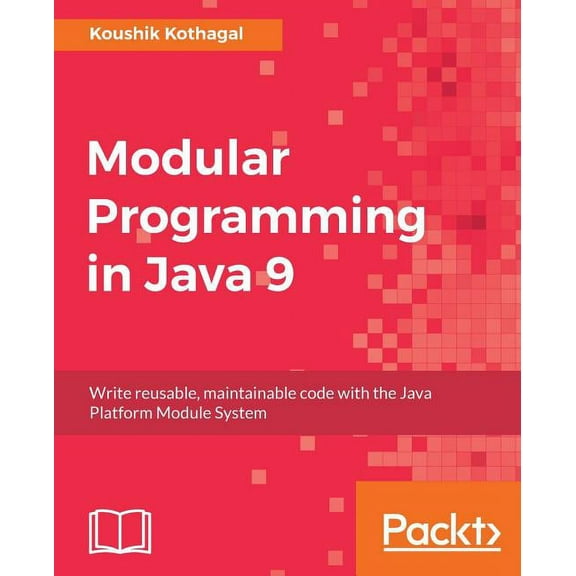 Modular Programming in Java 9 (Paperback)