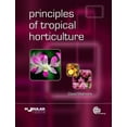 thumbnail image 1 of Principles of Tropical Horticulture, (Hardcover), 1 of 1