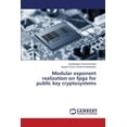 thumbnail image 1 of Modular exponent realization on fpga for public key cryptosystems (Paperback), 1 of 1