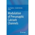 thumbnail image 1 of Modulation of Presynaptic Calcium Channels, (Hardcover), 1 of 1