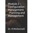 thumbnail image 1 of Configuration Management (CM) Training a Module 2 - Configuration Management - Planning and Management, (Paperback), 1 of 1