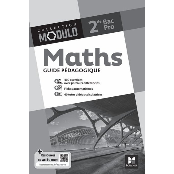Modulo - MATHS - 2de Bac Pro - Ed. 2024 - Guide pédagogique, (Paperback)