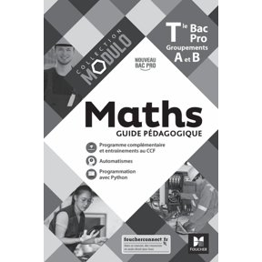 Modulo - MATHS - Tle Bac Pro Groupements A et B - d. 2021 - Guide pdagogique, (Paperback)