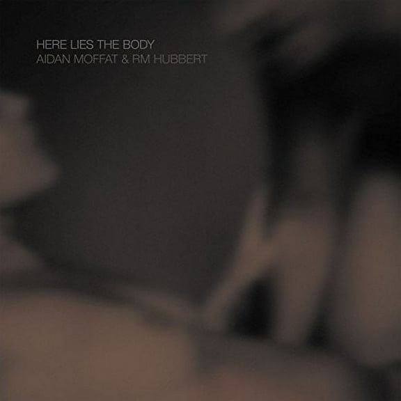 Moffat,Aidan / Hubbert,Rm - Here Lies The Body - Music & Performance - Vinyl