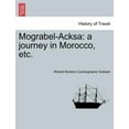 thumbnail image 1 of Mograbel-Acksa: A Journey in Morocco, Etc. (Paperback), 1 of 1