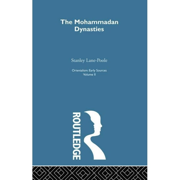 Mohammadan Dyn: Orientalism V 2, (Paperback)