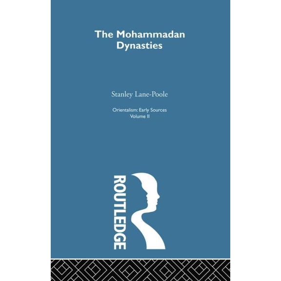 Mohammadan Dyn: Orientalism V 2, (Paperback)