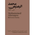 thumbnail image 1 of Mohammed Alresayes: Between Forms (Paperback), 1 of 1