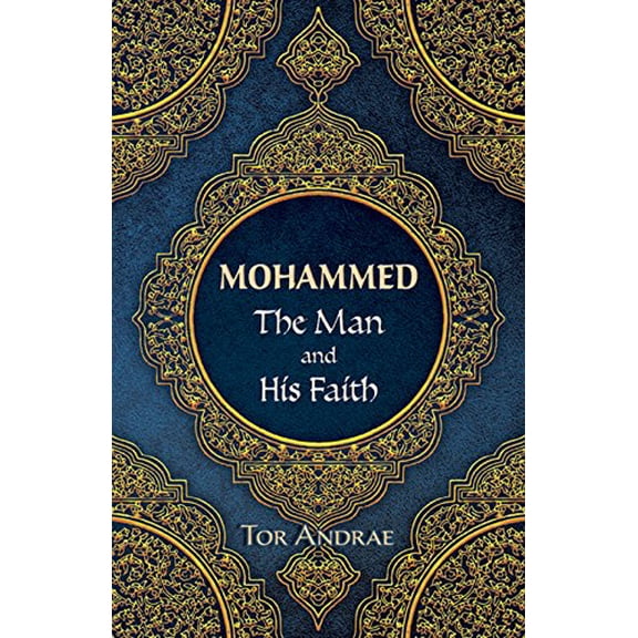 Pre-Owned Mohammed : The Man and His Faith (Paperback)
