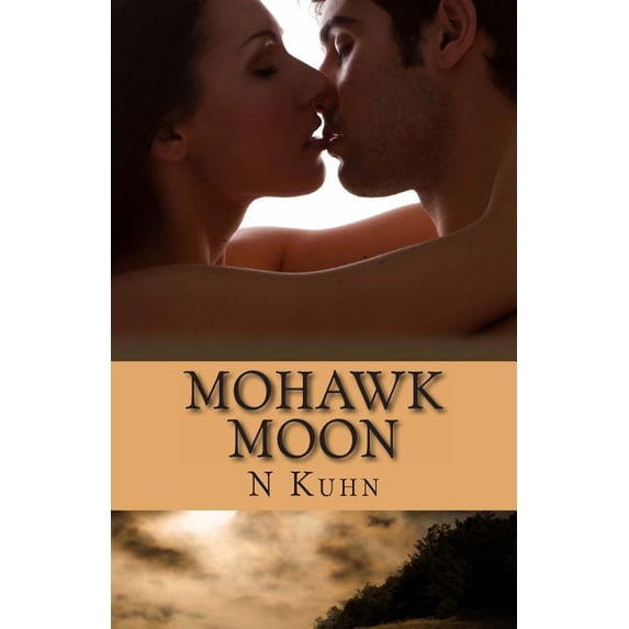 Mohawk Moon: Mohawk Series (Paperback)