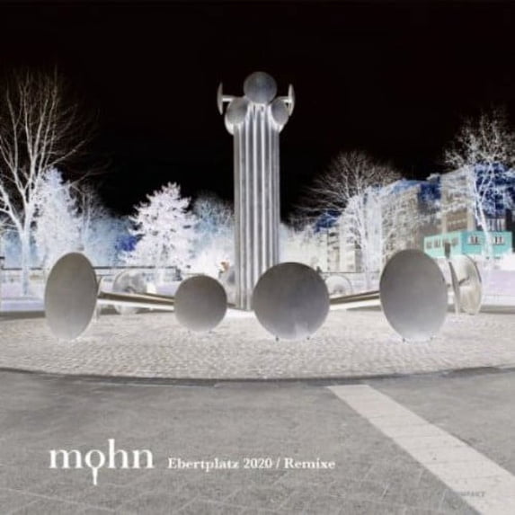 Mohn - Ebertplatz 2020 Remixe - Electronica - Vinyl