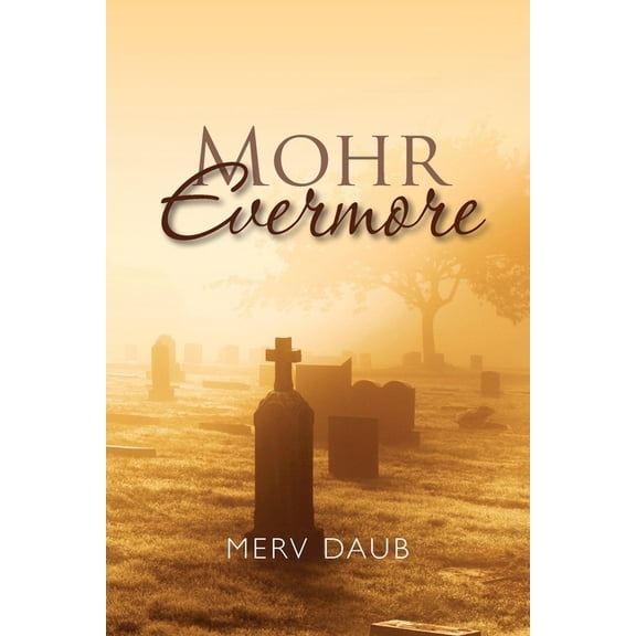 Mohr Evermore (Paperback)
