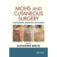 thumbnail image 1 of Mohs and Cutaneous Surgery: Maximizing Aesthetic Outcomes, (Paperback), 1 of 1