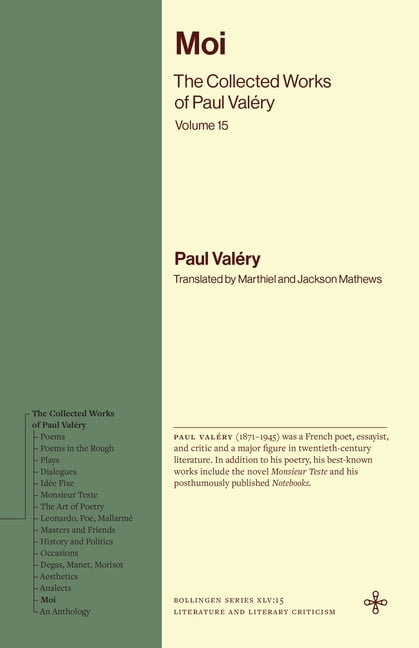 Bollingen Recollections Moi: The Collected Works of Paul ValÃ©ry, Volume 15, (Paperback)