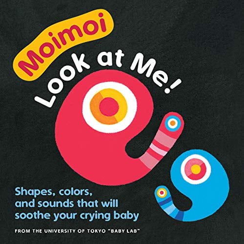 Pre-Owned MoimoiLook at Me!: A High Contrast, High Color Board Book with Shapes, Colors, and Sounds to Soothe Your Crying Baby, 9781615197804, Paperback,