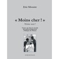 thumbnail image 1 of "Moins cher !" (Moins seer): Trente ans avec les micros entrepreneurs d'Afrique de l'Ouest, (Paperback), 1 of 1