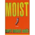 thumbnail image 1 of Pre-Owned Moist: A Novel (Hardcover) 0312303645 9780312303648, 1 of 1
